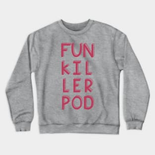 It us Crewneck Sweatshirt